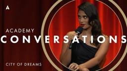 'City of Dreams' with Renata Vaca, Ari Lopez, Mohit Ramchandani & more | Academy Conversations