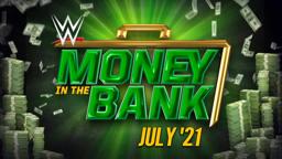 WWE Money in the Bank 2021 Promo.