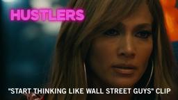 Hustlers | "Start Thinking Like Wall Street Guys" Clip | Own it NOW on Digital HD, Blu-Ray & DVD