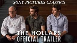 The Hollars | Official Trailer HD (2016)