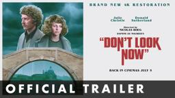 DON'T LOOK NOW - Official Trailer - Starring Donald Sutherland and Julie Christie