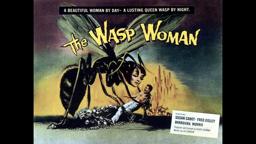 The Wasp Woman (Trailer)