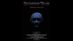 Haunting Tales: A Horror Anthology | Offical Trailer (2022)