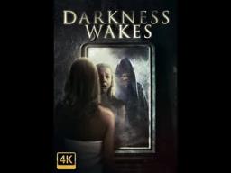 Darkness Wakes