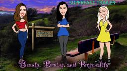 "Girls' Night In (Beauty, Brains, and Personality)" Superfast Trailer