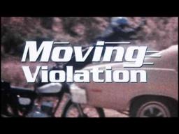 Moving Violation - Trailer