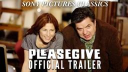 Please Give  | Official Trailer (2010)