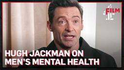 Exclusive Interview with Hugh Jackman on Film4-Backed The Son | Film4