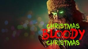 Christmas Bloody Christmas