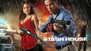 Stash House