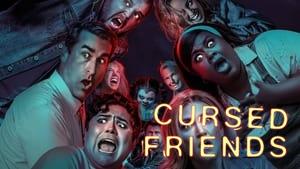 Cursed Friends