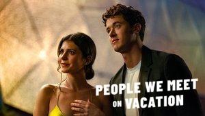People We Meet on Vacation