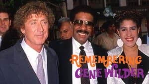 Remembering Gene Wilder