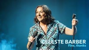 Celeste Barber: Fine, thanks