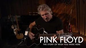 Pink Floyd: The Story of Wish You Were Here