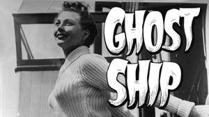 Ghost Ship