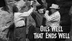 Oil's Well That Ends Well