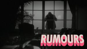 Rumours