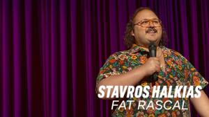 Stavros Halkias: Fat Rascal