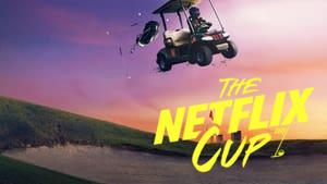 The Netflix Cup