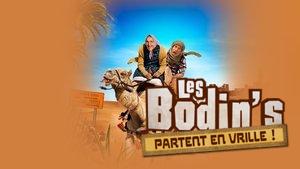 Les Bodin’s partent en vrille
