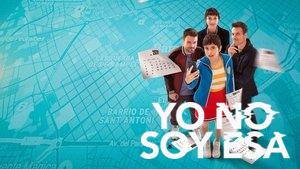 Yo no soy esa