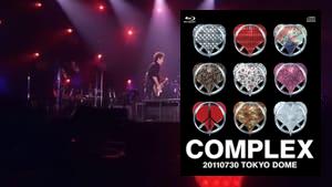 Complex 20110730 - Toyko Dome
