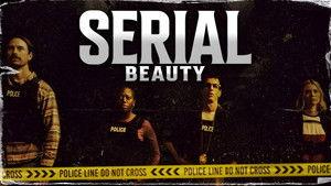 Serial Beauty