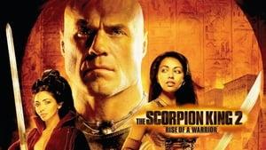 The Scorpion King 2: Rise of a Warrior