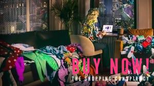 Buy Now! The Shopping Conspiracy