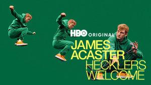 James Acaster: Hecklers Welcome