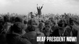 Deaf President Now!