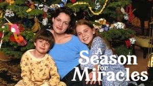A Season for Miracles