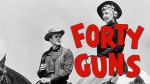 Forty Guns