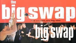The Big Swap