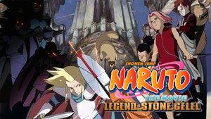 Naruto the Movie: Legend of the Stone of Gelel