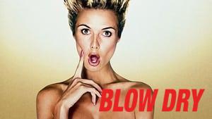Blow Dry