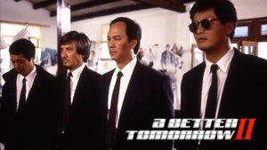 A Better Tomorrow II