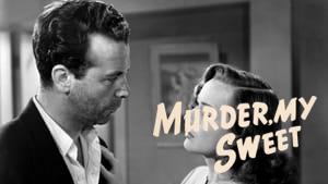 Murder, My Sweet