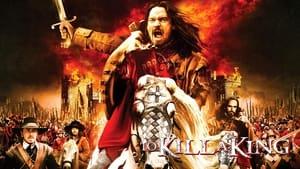 To Kill a King