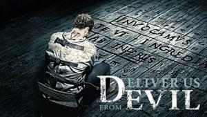 Deliver Us from Evil