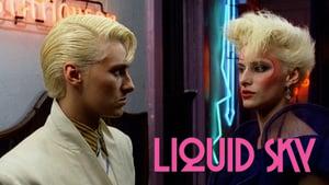 Liquid Sky