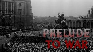 Why We Fight: Prelude to War