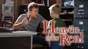 Heaven Is for Real
