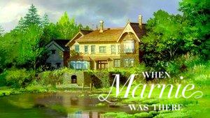 When Marnie Was There