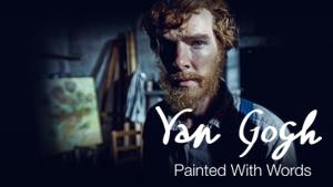 Van Gogh: Painted with Words