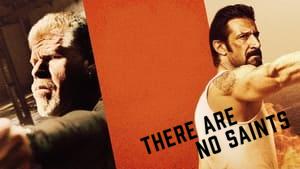 There Are No Saints