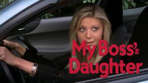 My Boss's Daughter