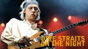 Dire Straits: On The Night