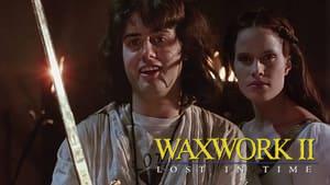 Waxwork II: Lost in Time